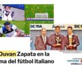Duvan Zapata en la cima del fútbol italiano